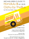 Michael Brein's Guide to Honolulu by Public Bus
